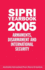Sipri Yearbook 2005: Armaments, Disarmament and International Security