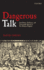 Dangerous Talk