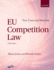 Eu Competition Law: Text, Cases & Materials