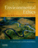 Environmental Ethics: What Really Matters, What Really Works