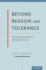 Beyond Reason and Tolerance: the Purpose and Practice of Higher Education