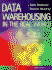 Data Warehousing in the Real World: a Practical Guide for Building Decision Support Systems