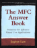 The Mfc Answer Book: Solutions for Effective Visual C++ Applications