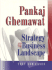 Strategy and the Business Landscape (Instructor's Edition)