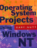 Operating System Projects Using Windows Nt