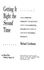 Getting It Right the Second Time: How American Ingenuity Transformed Forty-Nine Marketing Failures Into Some of Our Most Successful Products