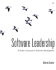 Software Leadership: a Guide to Successful Software Development