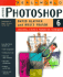 Real World Photoshop 6: Industrial Strength Production Techniques
