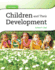 Children and Their Development