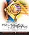 The Psychologist as Detective: an Introduction to Conducting Research in Psychology