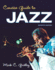 Concise Guide to Jazz Plus New Mylab Search With Etext--Access Card Package (7th Edition)