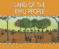 Land of the Emu People (Journey of the Great Lake)