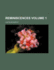 Reminiscences, Volume 1