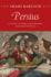 Persius: a Study in Food, Philosophy, and the Figural