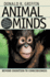 Animal Minds: Beyond Cognition to Consciousness Rev and Exp