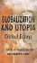 Globalization and Utopia: Critical Essays