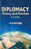 Diplomacy: Theory and Practice