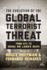 The Evolution of the Global Terrorist Threat: From 9/11 to Osama Bin Laden's Death (Columbia Studies in Terrorism and Irregular Warfare)
