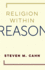 Religion Within Reason