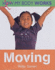 Moving (First Starts)