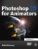 Photoshop 3d for Animators [With Cdrom]