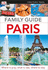 Eyewitness Travel: Family Guide: Paris