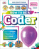 How to Be a Coder: Learn to Think Like a Coder With Fun Activities, Then Code in Scratch 3.0 Online! (Careers for Kids)