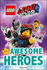 The the Lego Movie 2™ Awesome Heroes (Dk Readers Level 2)