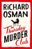 The Thursday Murder Club: the Record-Breaking Sunday Times Number One Bestseller