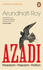 Azadi: Freedom. Fascism. Fiction. (a Penguin Special)