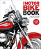 The Motorbike Book: the Definitive Visual History