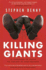 Killing Giants: 10 Strategies to Topple the Goliath in Your Industry