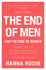 The End of Men: and the Rise of Women