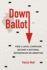 Down Ballot-How a Local Campaign Became a National Referendum on Abortion
