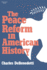 Peace Reform in American History