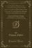 Aphorisms of Wisdom, Or a Complete Collection of the Most Celebrated Proverbs, in the English, Scotch, French, Spanish, Italian and Other Languages: Ancient and Modern, Collected and Digested; to Which is Added, Ramsay''S Collection of Scottish Proverbs
