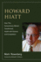 Howard Hiatt-How This Extraordinary Mentor Transformed Health With Science and Compassion