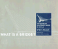 What is a Bridge? : the Making of Calatravas Bridge in Seville
