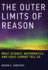 The Outer Limits of Reason What Science, Mathematics, and Logic Cannot Tell Us the Mit Press