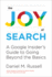 The Joy of Search: a Google Insider's Guide to Going Beyond the Basics (Mit Press)
