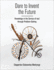 Dare to Invent the Future: Knowledge in the Service of and Through Problem-Solving (Global South Cosmologies and Epistemologies)