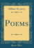 Poems (Classic Reprint)