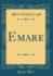 Emare (Classic Reprint)