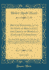 British Synonymy, Or an Attempt at Regulating the Choice of Words in Familiar Conversation, Vol. 1 of 2: Inscribed, With Sentiments of Gratitude and Respect, to Such of Her Foreign Friends as Have Made English Literature Their Peculiar Study