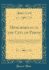 Memorabilia of the City of Perth: Containing, a Guide to Perth, Historical Memoranda Respecting Perth; Charters Relating to the Privileges of Perth; List of the Ministers, and Rectors of the Grammar School and Academy (Classic Reprint)