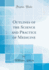 Outlines of the Science and Practice of Medicine (Classic Reprint)