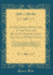 An Historical Discourse, on the Civil and Religious Affairs of the Colony of Rhode-Island: With the Memoir of the Author, Biographical Notices of Some of His Distinguished Contemporaries, and Annotations and Original Documents Illustrative of the History