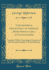 Topographical Description of Ayrshire, More Particularly of Cunninghame: Together With a Genealogical Account of the Principal Families in That Bailiwick (Classic Reprint)