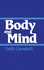 Body and Mind