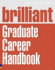Brilliant Graduate Career Handbook
